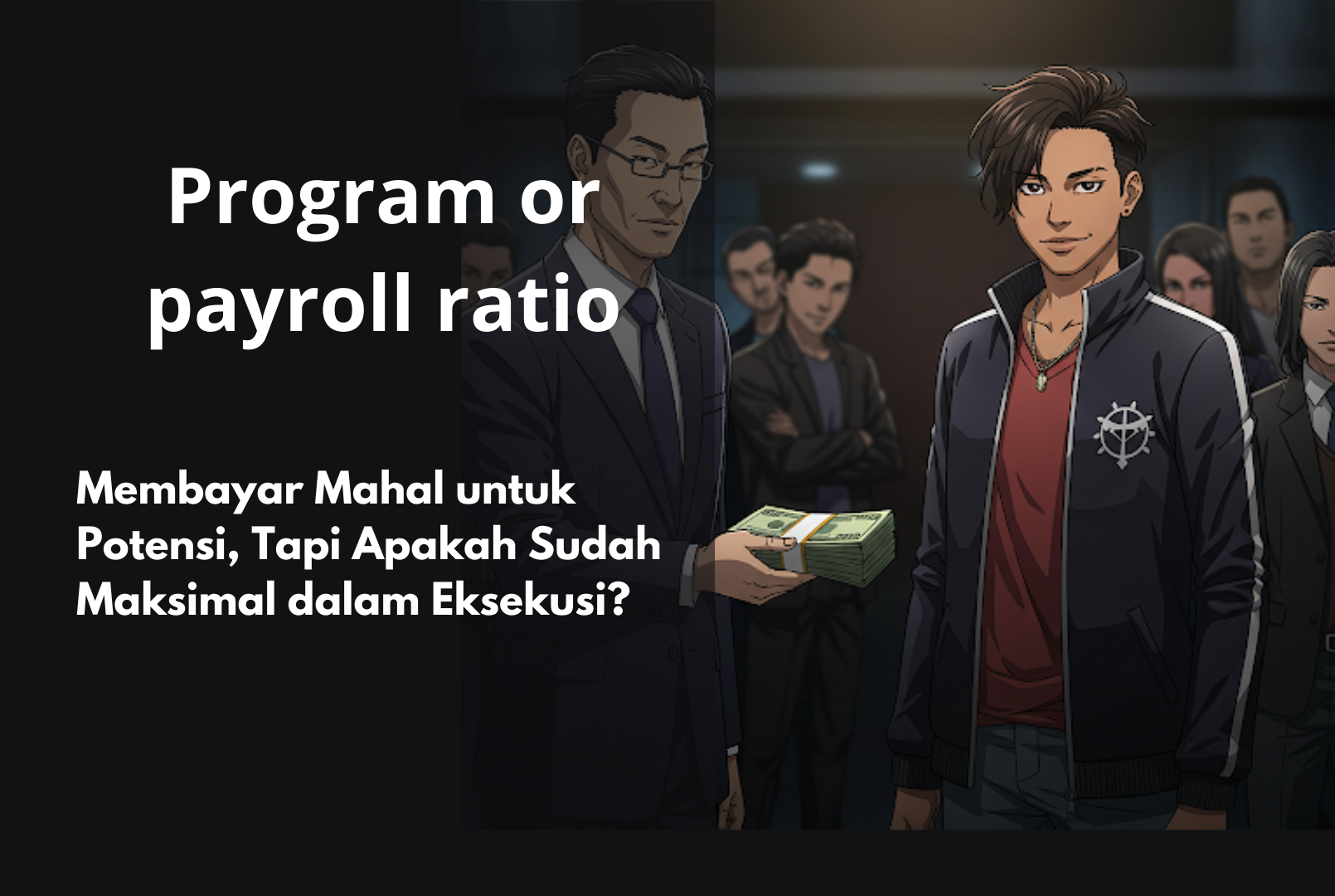 Mengukur Efisiensi Pemasaran dengan Rasio Program/Gaji
